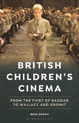 British Children's Cinema - Noel Brown
