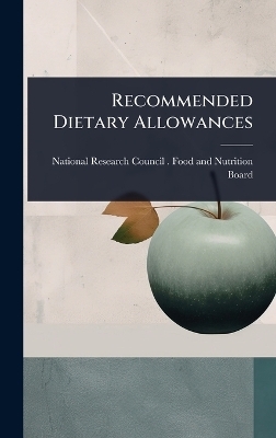 Recommended Dietary Allowances