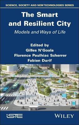 The Smart and Resilient City