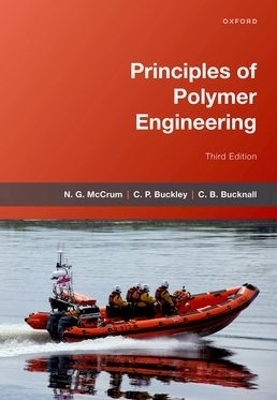 Principles of Polymer Engineering - N. G. McCrum, C.P. Buckley, C.B. Bucknall