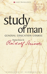 Study of Man -  Rudolf Steiner