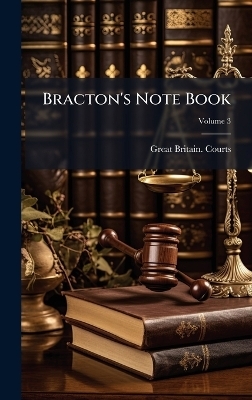 Bracton's Note Book - 