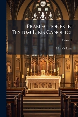 Praelectiones in Textum Iuris Canonici