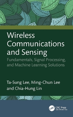 Wireless Communications and Sensing