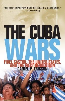Cuba Wars - Daniel P Erikson