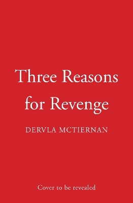 Three Reasons for Revenge