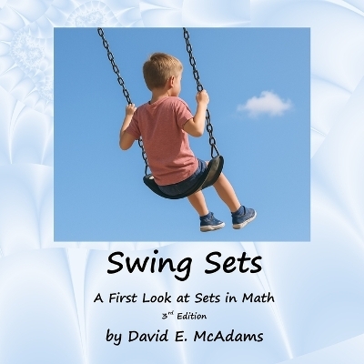 Swing Sets - David E McAdams