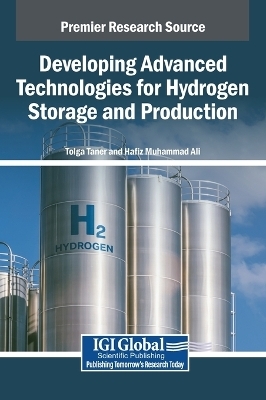 Developing Advanced Technologies for Hydrogen Storage and Production