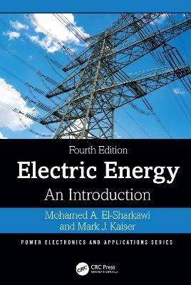 Electric Energy - Mohamed A. El-Sharkawi, Mark J. Kaiser
