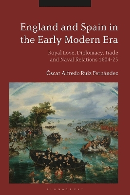 England and Spain in the Early Modern Era - Óscar Alfredo Ruiz Fernández
