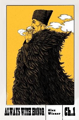 Always With Honor: The Graphic Novel, Ch. 1 - Alex Wisner