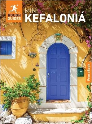 Rough Guides Mini Kefalonia: Travel Guide with eBook - Rough Guides
