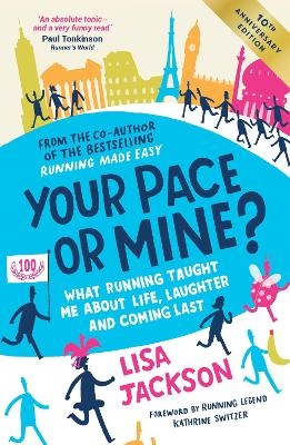 Your Pace or Mine? 10th Anniversary Edition - Lisa Jackson
