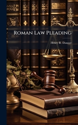 Roman Law Pleading