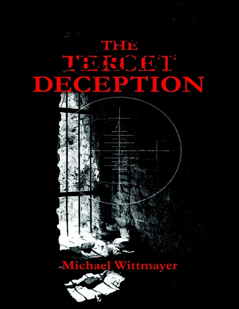 Tercet Deception -  Michael Wittmayer