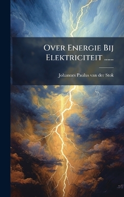 Over Energie Bij Elektriciteit ...... - 