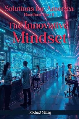 Solutions For America - Colonel Michael Mittag