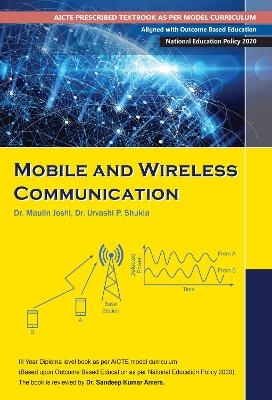 Mobile and Wireless Communication  |AICTE Prescribed Textbook| - Maulin Joshi