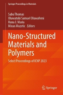 Nano-Structured Materials and Polymers