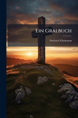 Ein Gralbuch
