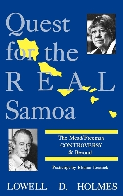 Quest for the Real Samoa - Lowell D. Holmes
