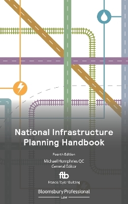 National Infrastructure Planning Handbook 2022 - Michael Humphries KC  KC