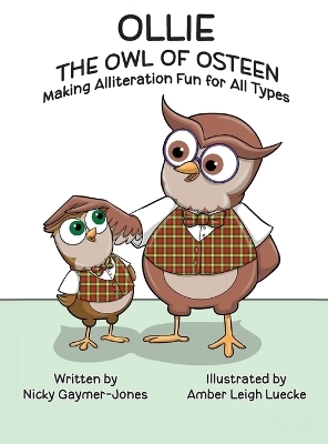 Ollie the Owl of Osteen - Nicky Gaymer-Jones
