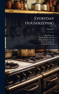 Everyday Housekeeping - Anna Barrows