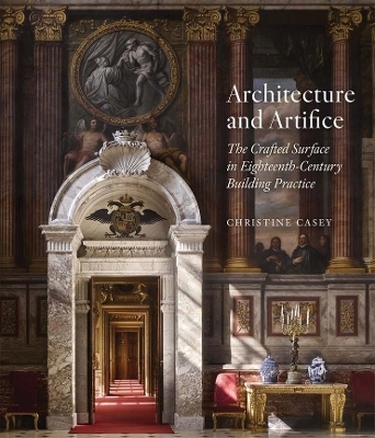 Architecture and Artifice - Christine Casey