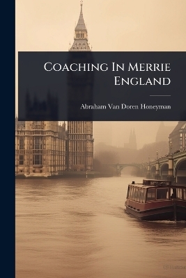 Coaching In Merrie England - 