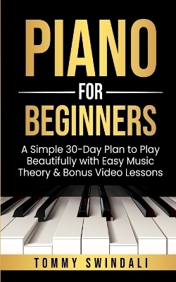 Piano For Beginners - Tommy Swindali