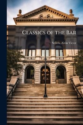 Classics of the Bar - 