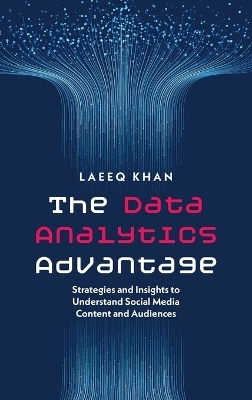 The Data Analytics Advantage - Laeeq Khan