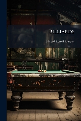 Billiards - Edward Russell Mardon