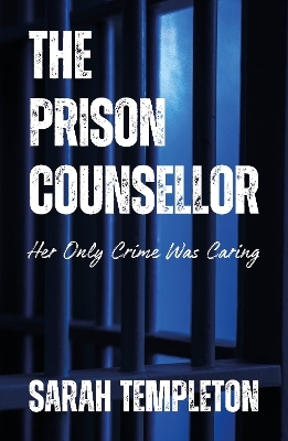 The Prison Counsellor
