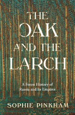 The Oak and The Larch