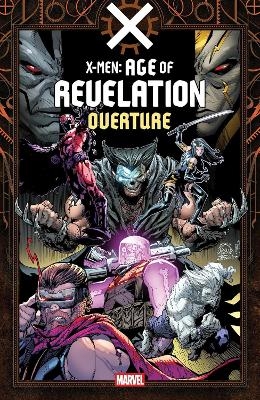 X-Men: Age Of Revelation - Overture - Al Ewing
