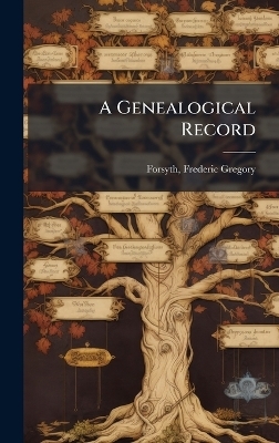 A Genealogical Record