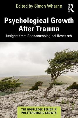 Psychological Growth After Trauma - 