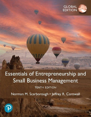 Essentials of Entrepreneurship and Small Business Management, Global Edition + MyLab Entrepreneurship with Pearson eText - Norman Scarborough, Jeffrey Cornwall
