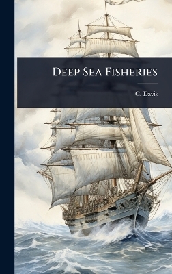 Deep Sea Fisheries