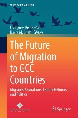 The Future of Migration to GCC Countries - 
