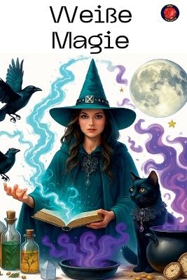 Wei&szlig;e Magie - Alina Rubi