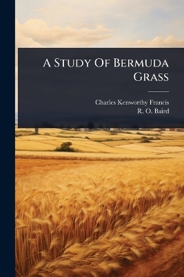A Study Of Bermuda Grass - Charles Kenworthy Francis