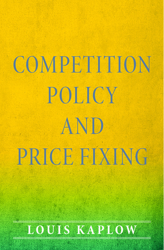 Competition Policy and Price Fixing