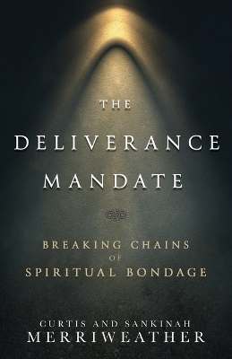 The Deliverance Mandate