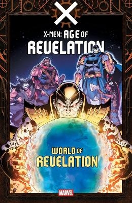 X-Men: Age Of Revelation - World Of Revelation
