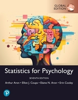 Statistics for Psychology, Global Edition - Aron, Arthur; Aron, Elaine; Coups, Elliot; Cooley, Erin, PhD