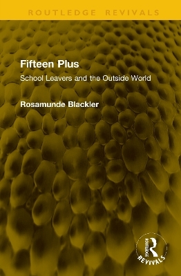 Fifteen Plus - Rosamunde Blackler