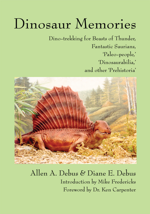 Dinosaur Memories - Allen A. Debus, Diane E. Debus
